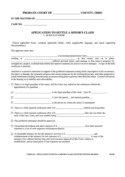 Fillable Form 22.0 - Application To Settle A Minor