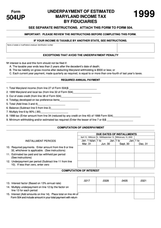 Form 504up - Underpayment Of Estimated Maryland Income Tax By Fiduciaries - 1999 Printable pdf