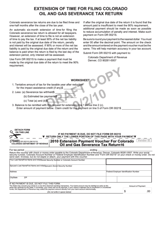 Form Dr 0021s Draft - Extension Payment Voucher For Colorado Oil And Gas Severance Tax Return - 2010 Printable pdf