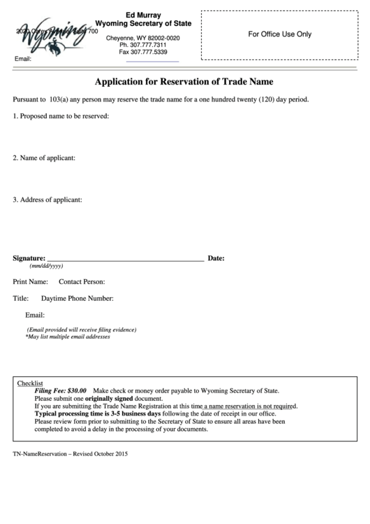 Fillable Application For Reservation Of Trade Name - Wyoming Secretary Of State - 2015 Printable pdf