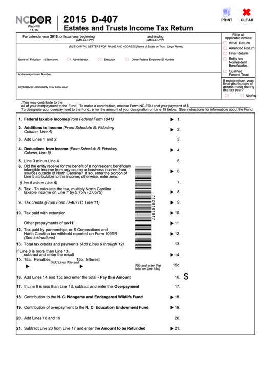 Fillable Form D-407 - Estates And Trusts Income Tax Return - 2015 Printable pdf