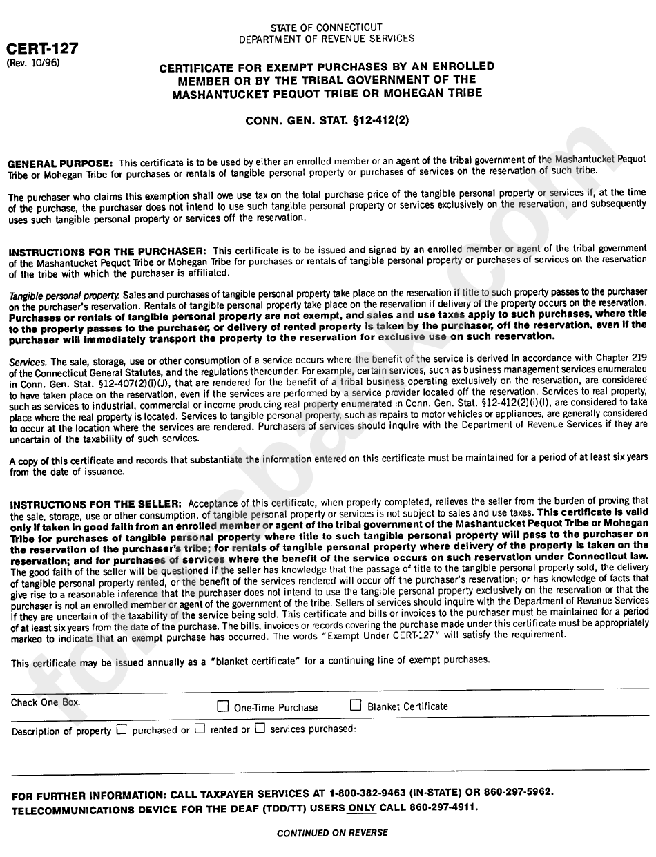 Form Cert-127 - Certificate For Exempt Purchases By An Enrolled Member Or By The Tribal Government Of The Mashantucket Pequot Tribe Or Mohegan Tribe
