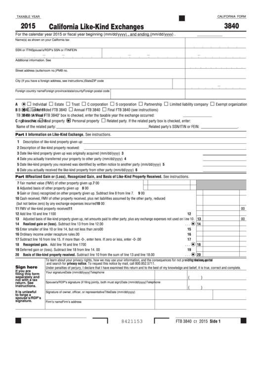 Fillable California Form 3840 - California Like-Kind Exchanges - 2015 Printable pdf