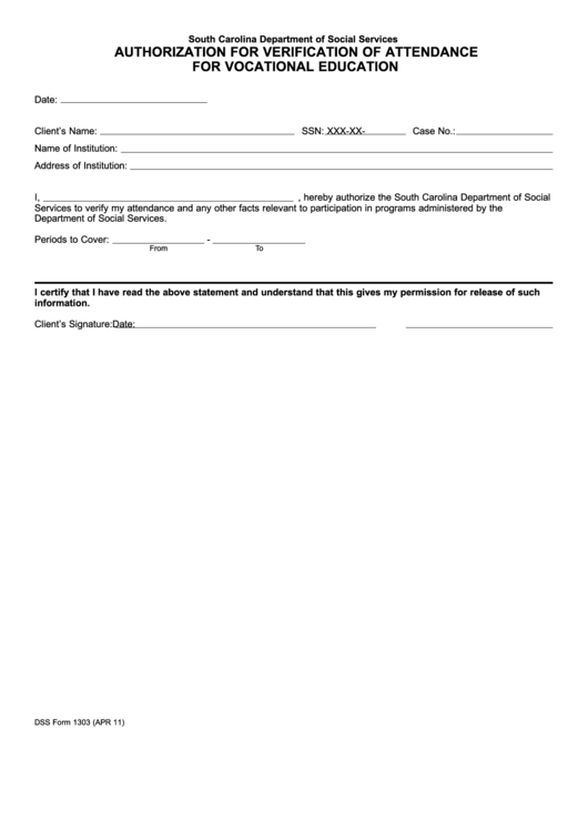 Form 1303 - Authorization For Verification Of Attendance For Vocational Education - South Carolina Department Of Social Services Printable pdf