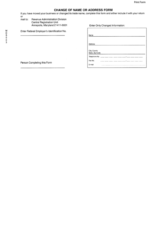 Fillable Change Of Name Or Address Form - Annapolis, Maryland Revenue Administration Division Printable pdf