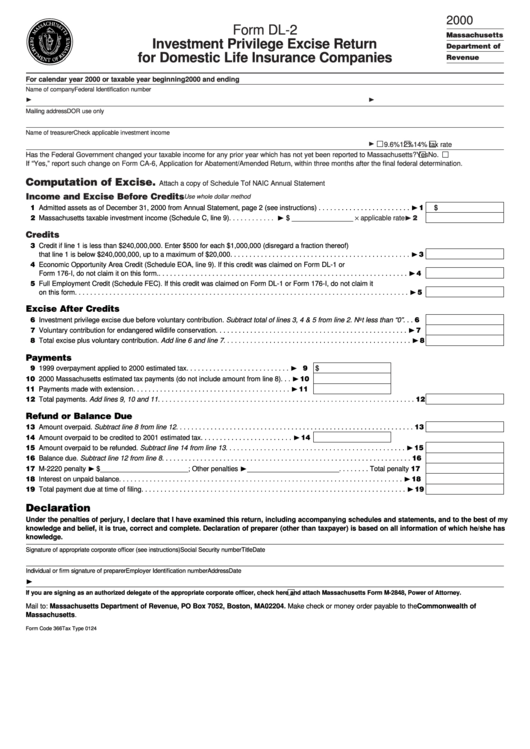 Fillable Form Dl-2 - Investment Privilege Excise Return For Domestic Life Insurance Companies - 2000 Printable pdf