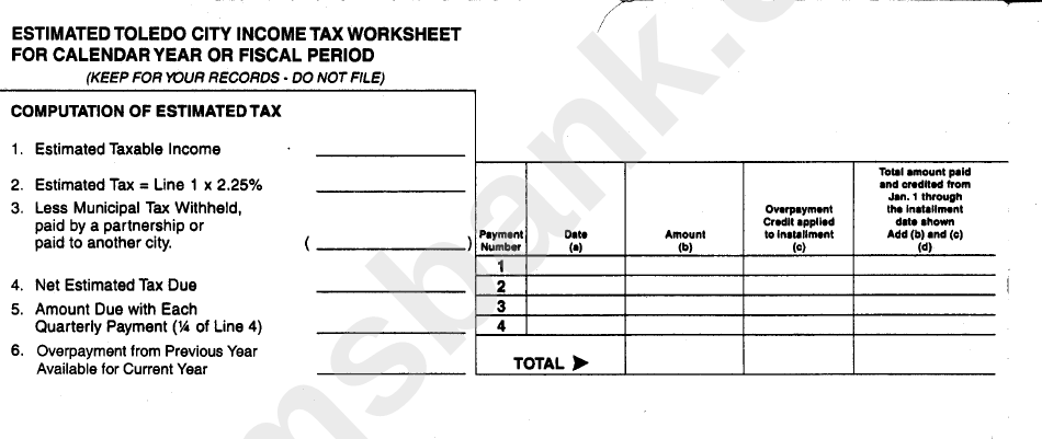 Estimated Toledo City Income Tax Worksheet For Calendar Year Or Fiscal Period