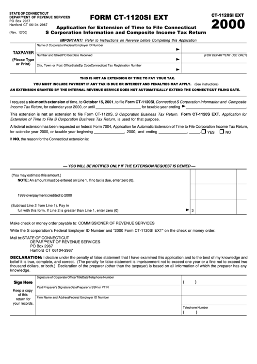 Form Ct-1120si Ext - Application For Extension Of Time To File Connecticut S Corporation Information And Composite Income Tax Return - 2000 Printable pdf