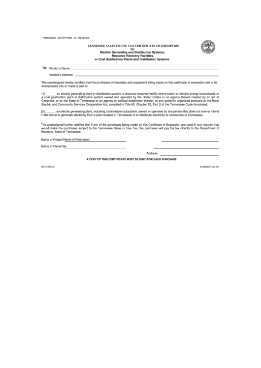 Form Rv-F1306701 - Tennessee Sales Or Use Tax Certificate Of Exemption For Electric Generating And Distribution Systems, Resource Recovery Facilities, Or Coal Gasification Plants And Distribution Systems Printable pdf