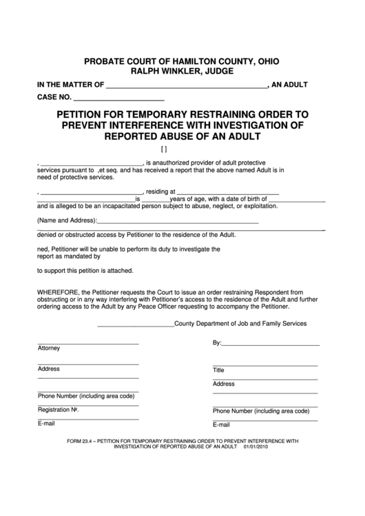 Fillable Form 23.4 - Petition For Temporary Restraining Order To Prevent Interference With Investigation Of Reported Abuse Of An Adult - Hamilton County, Ohio Printable pdf