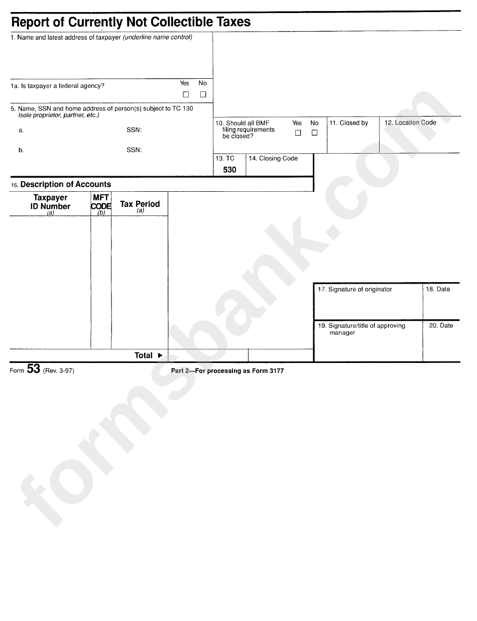 Form 53 - Report Of Currently Not Collectible Taxes - Internal Revenue Services