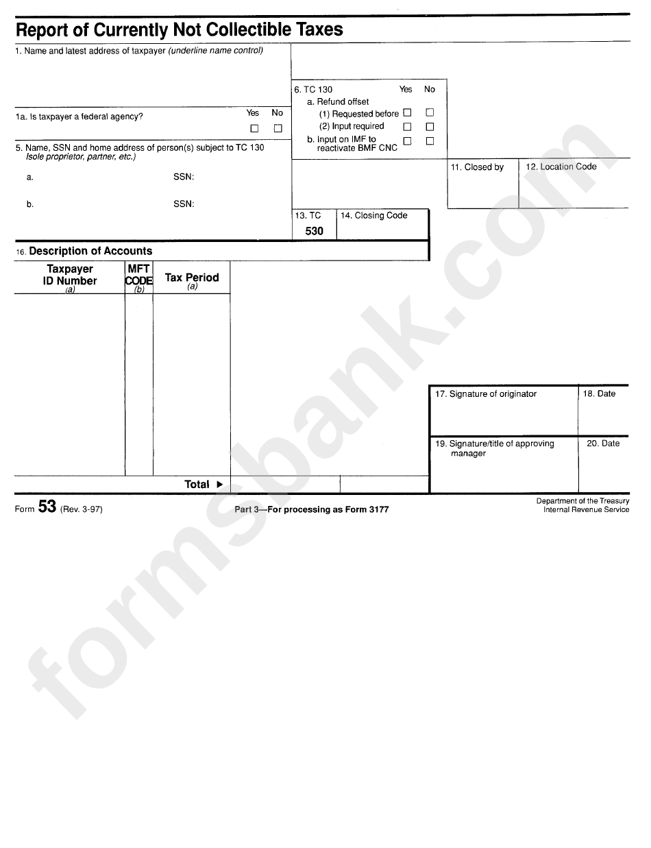 Form 53 - Report Of Currently Not Collectible Taxes - Internal Revenue Services