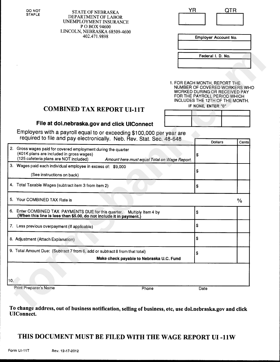 Form Ui-11t - Combined Tax Report - Nebraska Department Of Labor