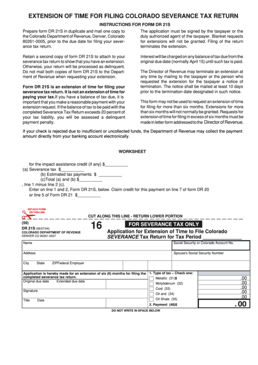 Form Dr 21s - Application For Extension Of Time To File Colorado Severance Tax Return - 2004 Printable pdf