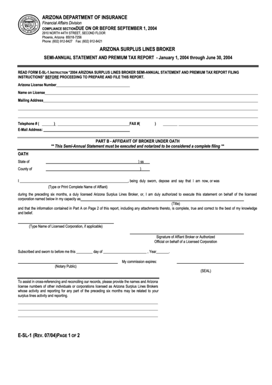 Form E-Sl-1 - Arizona Surplus Lines Broker Semi-Annual Statement And Premium Tax Report - 2004 Printable pdf