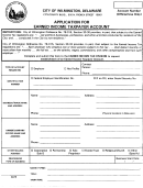 Application For Earned Income Taxpayer Account - City Of Wilmington, Delaware Earned Income Tax Division