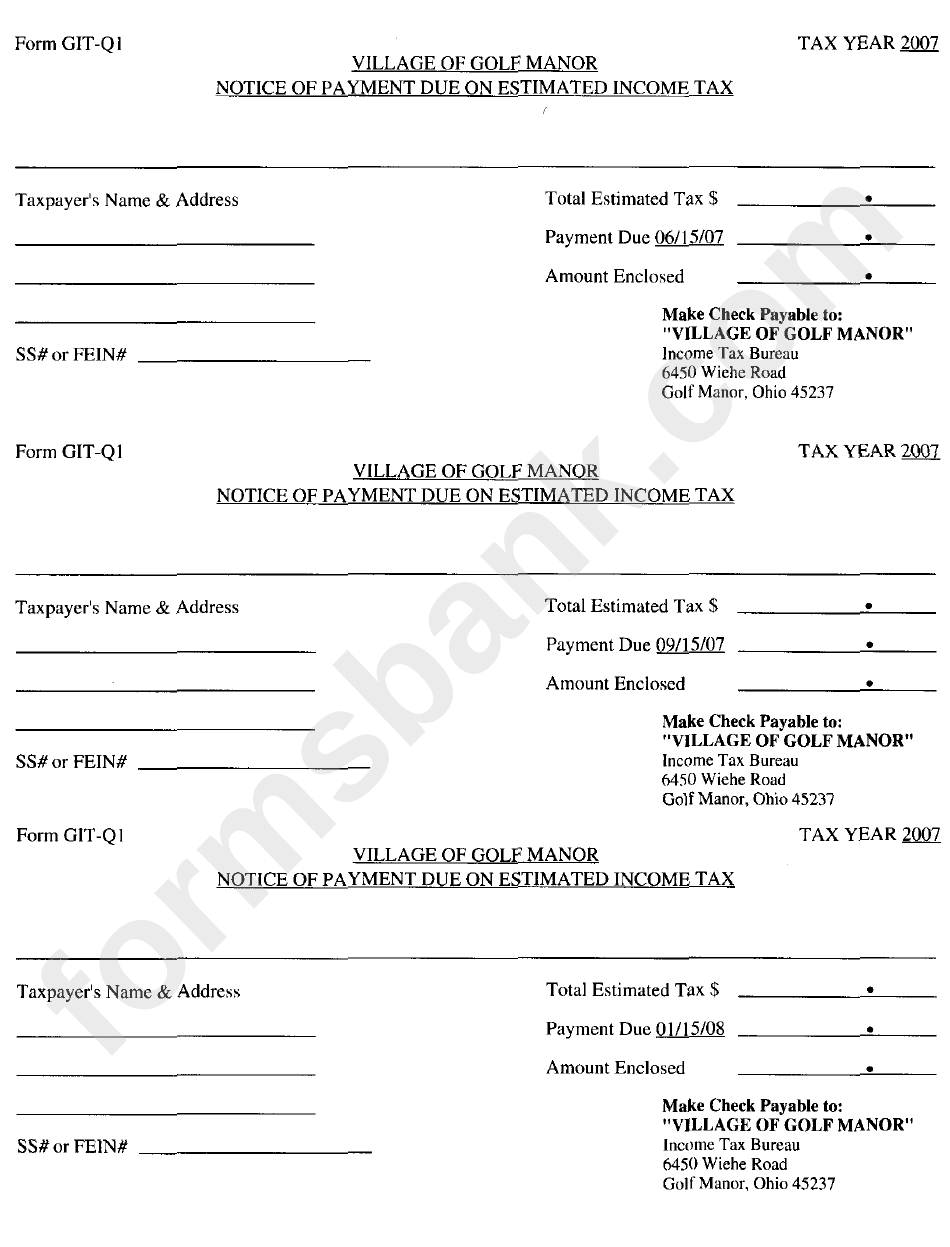 Form Git-Q1 - Notice Of Payment Due On Estimated Income Tax - Village Of Golf Manor, Ohio - 2007