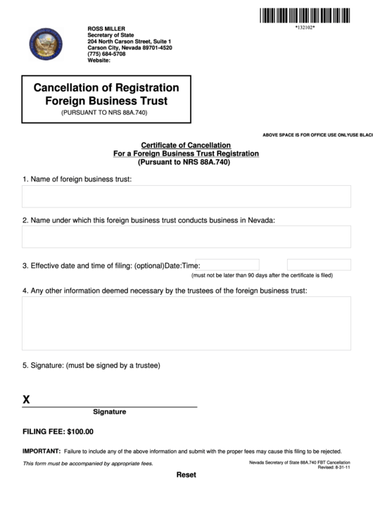 Fillable Certificate Of Cancellation For A Foreign Business Trust Registration Form(Pursuant To Nrs 88a.740) Printable pdf