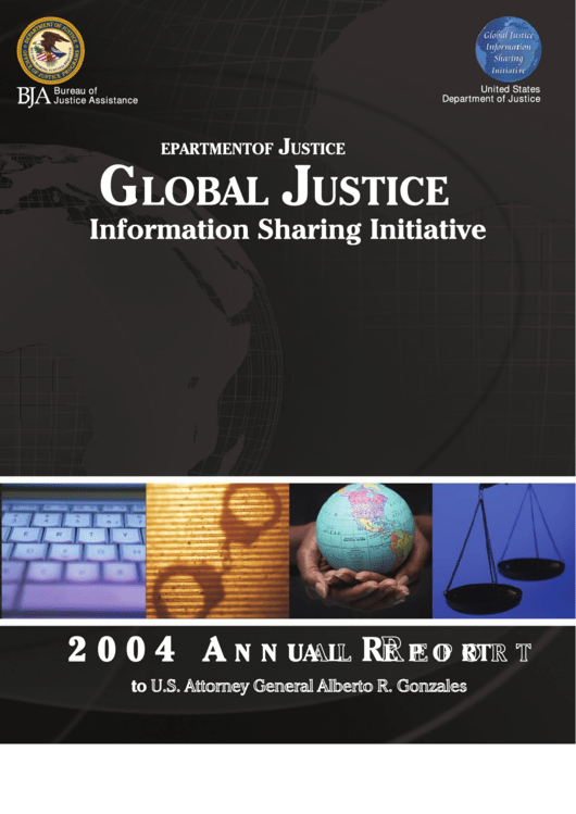 2004 Annual Report - Global Justice Information Sharing Initiative - U.s. Department Of Justice