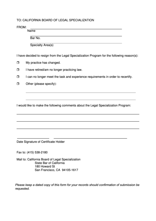 Fillable Legal Specialization Resign Form - California Board Of Legal Specialization - 2012 Printable pdf