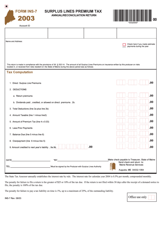 Form Ins-7 - Surplus Lines Premium Tax Annual / Reconciliation Return - 2003 Printable pdf