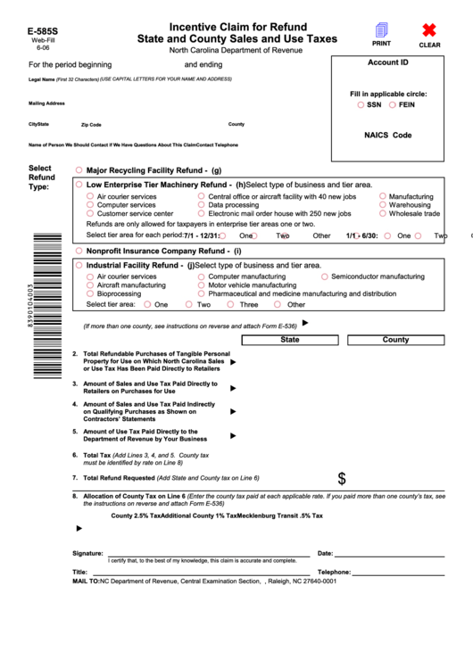 Fillable Form E-585s - Incentive Claim For Refund State And County Sales And Use Taxes Printable pdf