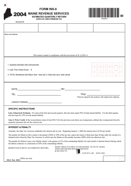 Form Ins-6 - Estimated Quarterly Return Surplus Lines Premium Tax - 2004 Printable pdf