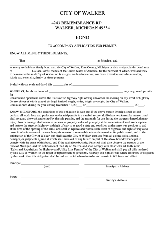 Fillable Bond To Accompany Application For Permits - City Of Walker, Michigan Printable pdf