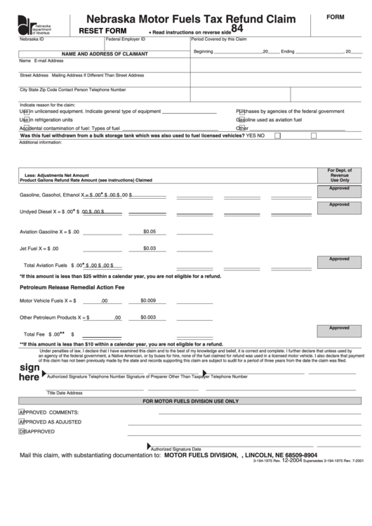 Fillable Form 84 - Nebraska Motor Fuels Tax Refund Claim Printable pdf