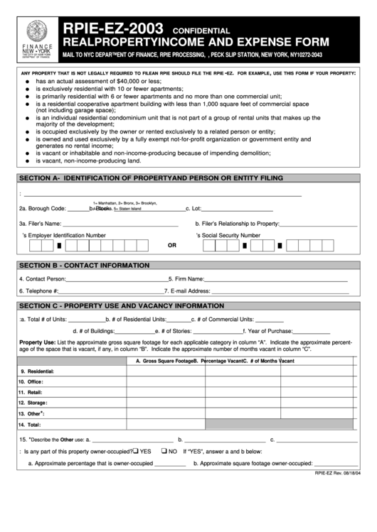Fillable Form Rpie-Ez - Real Property Income And Expense Form - 2003 Printable pdf