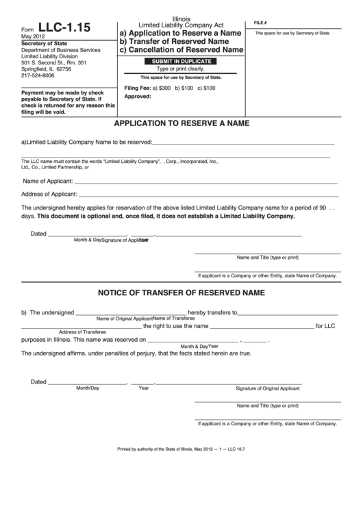 Fillable Form Llc-1.15 - Application To Reserve A Name, Transfer Of Reserved Name, Cancellation Of Reserved Name - Illinois Secretary Of State - 2012 Printable pdf