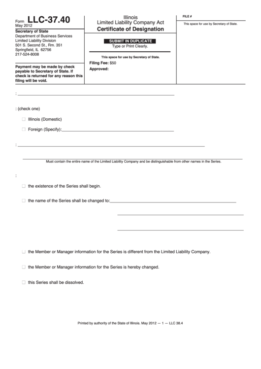 Fillable Form Llc-37.40 - Certificate Of Designation - Illinois Secretary Of State Printable pdf