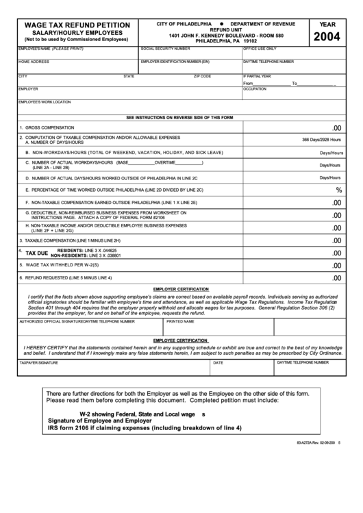 Form 83-A272a - Wage Tax Refund Petition For Salary/hourly Employees - Philadelphia Department Of Revenue - 2004 Printable pdf