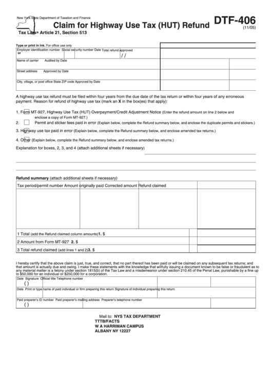 Form Dtf-406 - Claim For Highway Use Tax (Hut) Refund Printable pdf
