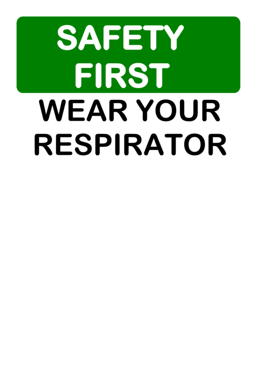 Safety - Wear Respirator Printable pdf
