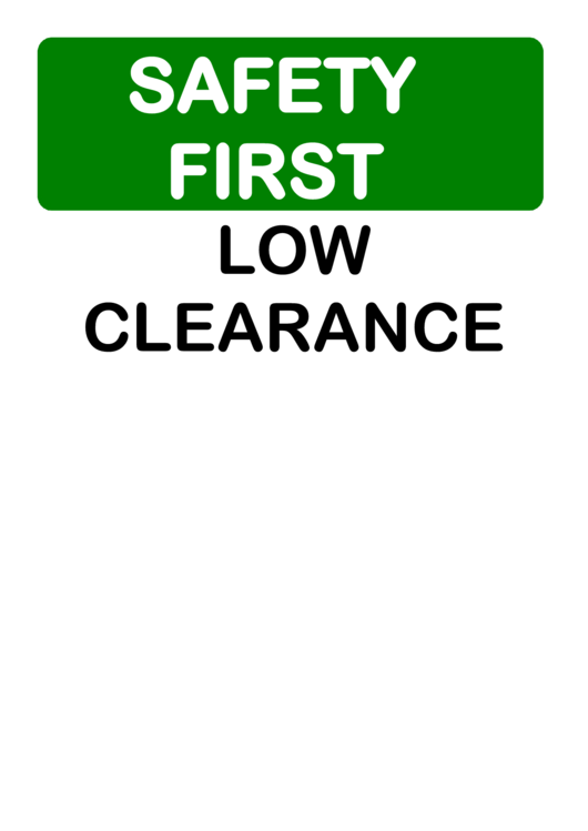 Safety Low Clearance Printable pdf