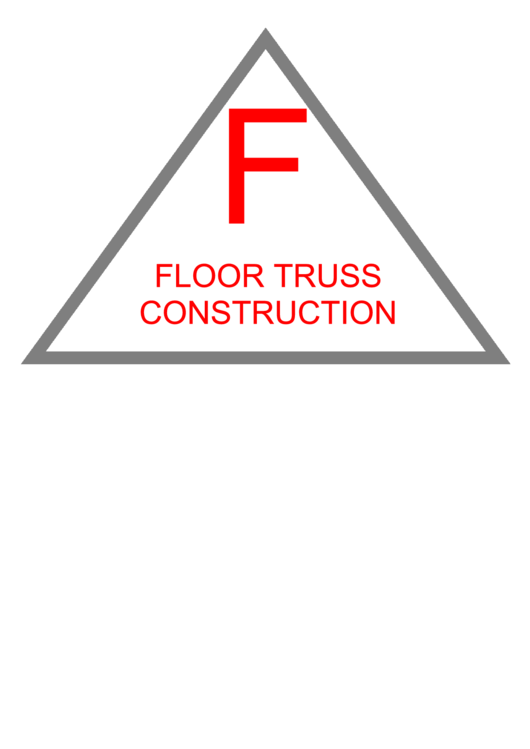 Floor Truss Construction Sign Template Printable pdf