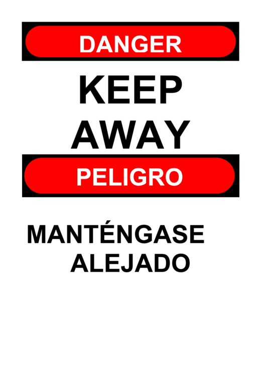 Danger Keep Away - Bilingual Printable pdf