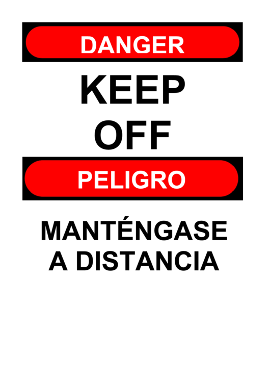 Danger Keep Off - Bilingual Printable pdf