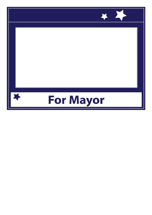 Mayor Campaign Sign Campaign Signs Printable pdf