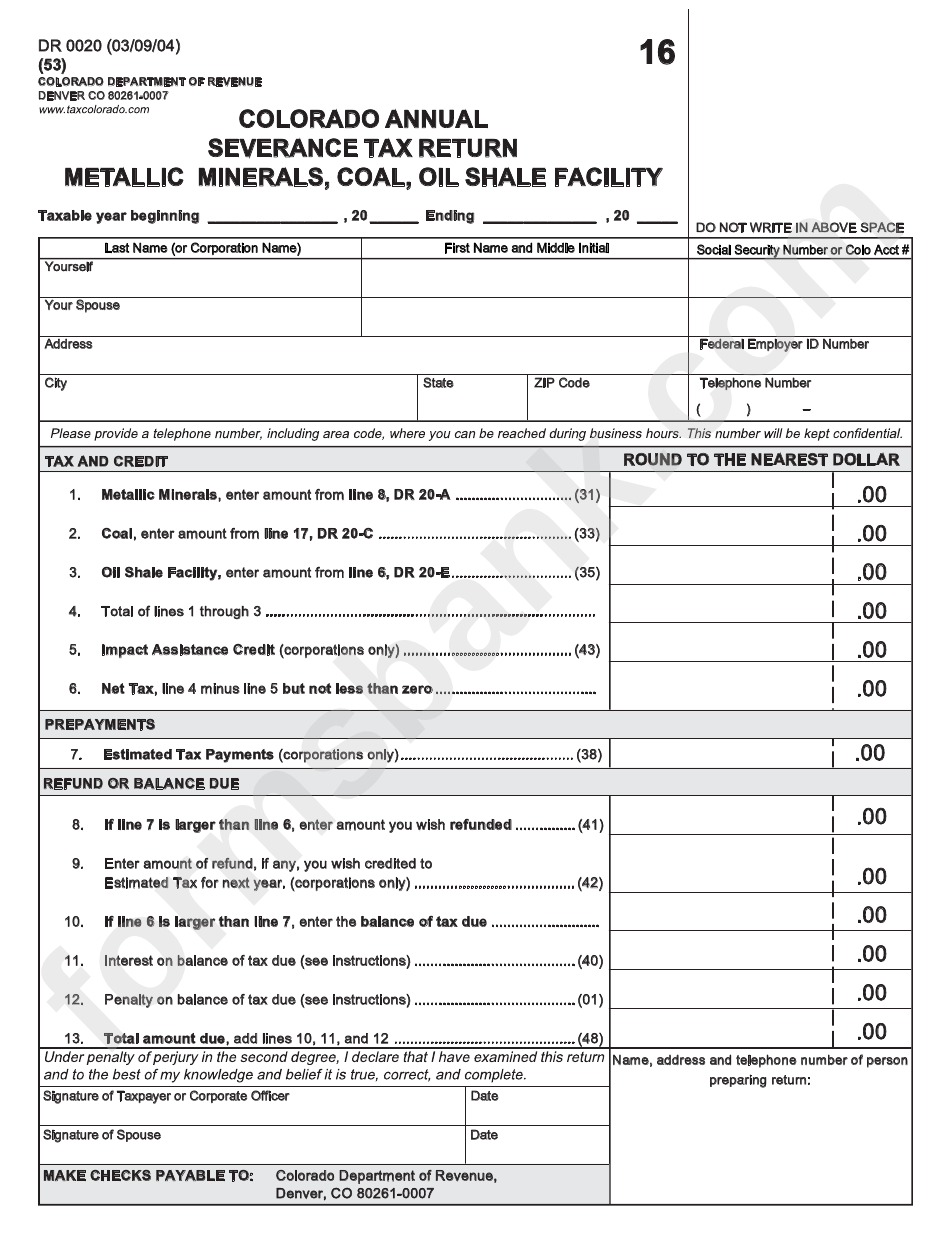 Form Dr 0020 - Colorado Annual Severance Tax Return Metallic Minerals, Coal, Oil Shale Facility