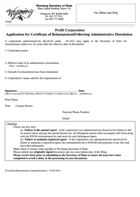Fillable Application For Certificate Of Reinstatement Following Administrative Dissolution For A Profit Corporation - Wyoming Secretary Of State - 2010 Printable pdf