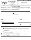 Application For Certificate Of Reinstatement Following Administrative Dissolution For A Nonprofit Corporation - Wyoming Secretary Of State - 2010