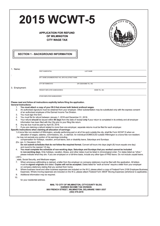 Form Wcwt-5 - Application For Refund Of Wilmington City Wage Tax - 2015 Printable pdf