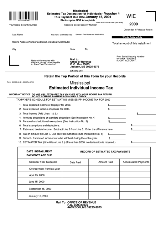 Fillable Form 80-300-00-9-1-000 - Estimated Tax Declaration For Individuals - Voucher 4 - State Of Mississippi - 2000 Printable pdf