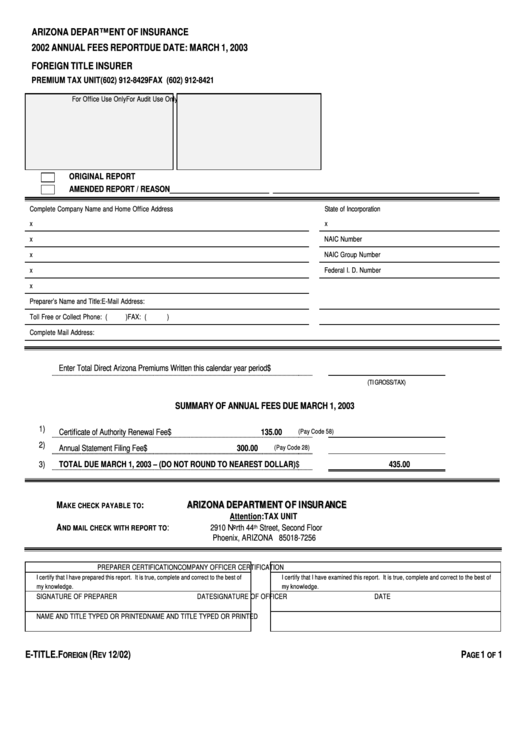 Form E-Title.foreign - Annual Fees Report Foreign Title Insurer - Az Department Of Insurance - 2002 Printable pdf
