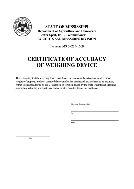 Fillable Certificate Of Accuracy Of Weighing Device - Mississippi Department Of Agriculture And Commerce Printable pdf