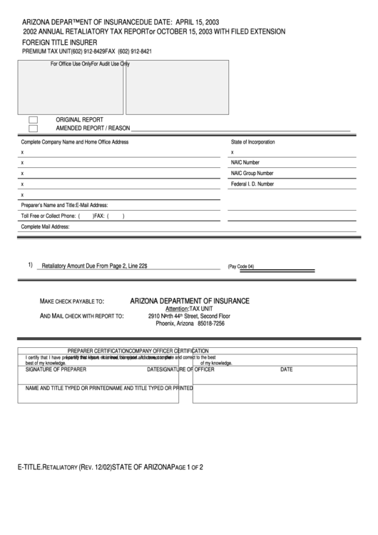 Form E-Title.retaliatory - Annual Retaliatory Tax Report Foreign Title Insurer - Arizona Department Of Insurance - 2002 Printable pdf