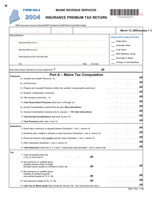 Form Ins-4 - Insurance Premium Tax Return - 2004 Printable pdf