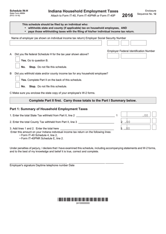Fillable Form 48684 - Schedule In-H - Indiana Household Employment Taxes - 2016 Printable pdf